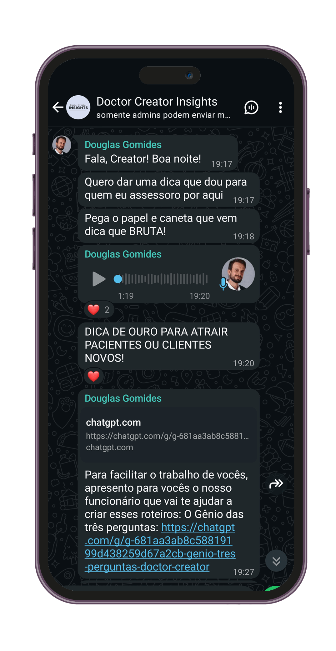 Captura de tela do canal Doctor Creator Insights com Douglas Gomides enviando um áudio e dica sobre ferramenta de IA para atrair pacientes