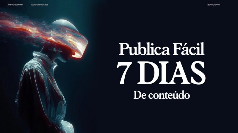 Publica Fácil: 7 Dias de Conteúdo